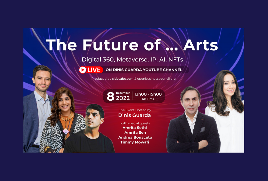 How Digital 360, NFTs, Metaverse And AI Will Impact The Artworld? New Event ‘The Future of… Arts’ Brings Together Artists, Authors And Promoters To Provide The Answer